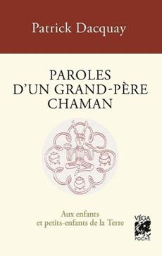 [9782381354798] Paroles d'un grand-père chaman