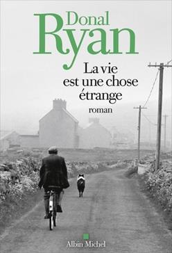 [9782226473653] La vie est une chose étrange