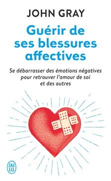 [9782290136690] Guérir de ses blessures affectives