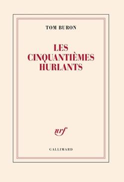 [9782073071743] Les cinquantièmes hurlants