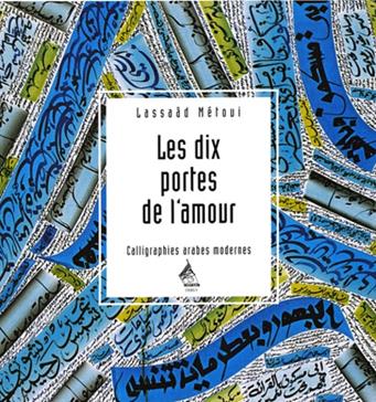 [9782844542557] Les dix portes de l'amour