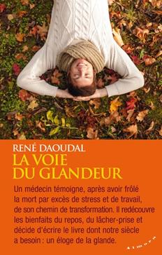 [9782351183472] La voie du glandeur