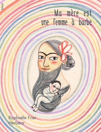 [9782492642036] Ma mère est une femme à barbe