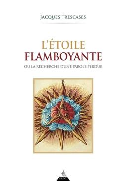 [9791024218199] L'étoile flamboyante