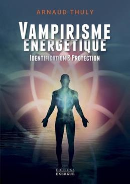 [9782361888930] Vampirisme énergétique