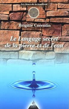 [9782844543691] Le langage secret de la pierre et de l'eau
