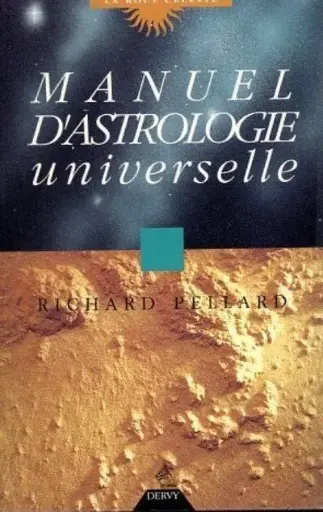 [9782850766015] Manuel d'astrologie universelle