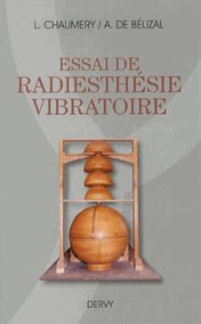 [9782844549983] Essai de radiesthésie vibratoire