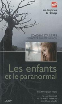 [9782844546395] Les enfants et le paranormal
