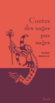 [9782021499780] Contes des sages pas sages