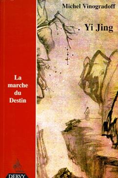 [9782850767517] Yi jing ou La marche du destin