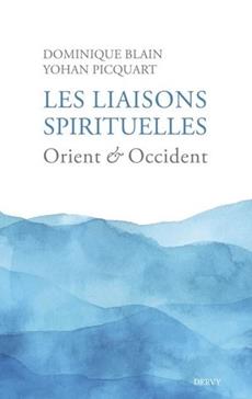 [9791024206806] Les liaisons spirituelles