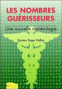 [9782846390750] Les Nombres guérisseurs