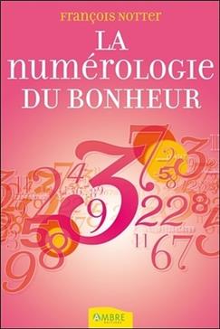 [9782940430468] La numérologie du bonheur