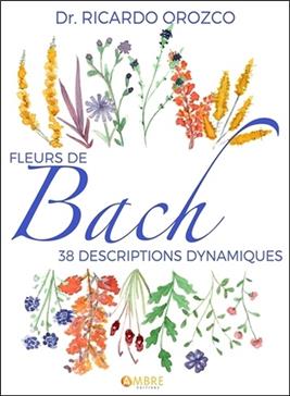 [9782940594245] Fleurs de Bach
