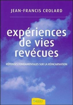 [9782846390859] Expériences de vies revécues