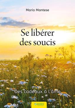 [9782940594559] Se libérer des soucis