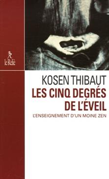 [9782914916776] Les cinq degrés de l'éveil