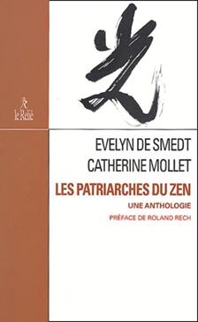 [9782914916394] Les patriarches du zen