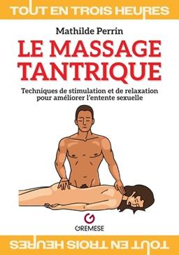 [9782366774030] Le massage tantrique