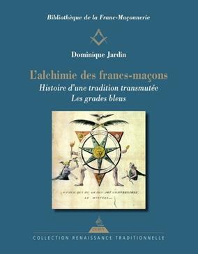 [9791024218441] L'Alchimie des francs-maçons