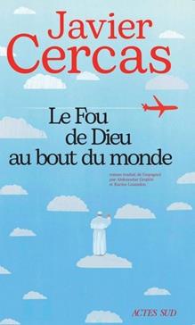[9782330208967] Le fou de dieu au bout du monde