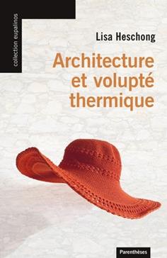 [POL-VGE-54710] Architecture et volupté thermique