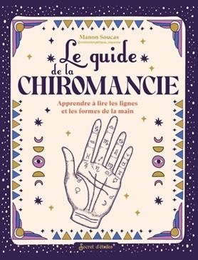[9782382402979] Le guide de la chiromancie
