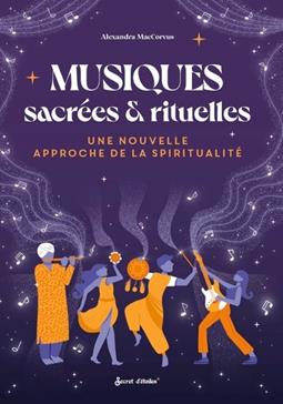 [9782382402719] Musiques sacrées & rituelles