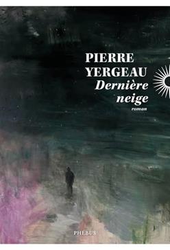 [9782752914620] Dernière neige