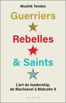 [9782379354786] Guerriers, rebelles et saints