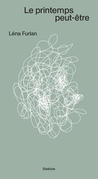 [9782832113660] Le printemps peut-être