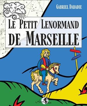 [9791094878743] Le Petit Lenormand de Marseille