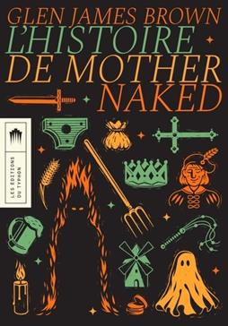 [9782490501700] L'histoire de Mother Naked