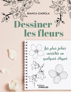 [9782416017070] Dessiner les fleurs