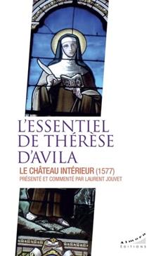 [9782351187579] L'essentiel de Thérèse d'Avila