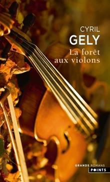[9782757890981] La forêt aux violons