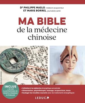 [9791028533922] Ma bible de la médecine chinoise