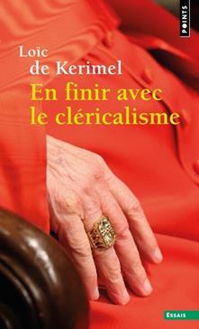 [9782757899182] En finir avec le cléricalisme