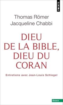 [9782757896952] Dieu de la Bible, Dieu du Coran