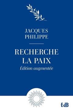 [9791030605877] Recherche la paix et poursuis-la
