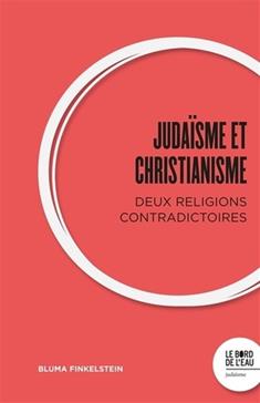 [9782356879233] Judaïsme et Christianisme