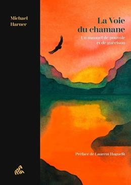 [9782845946842] La voie du chamane
