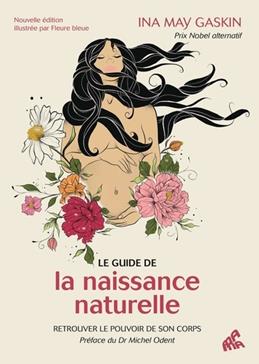 [9782845946835] Le guide de la naissance naturelle