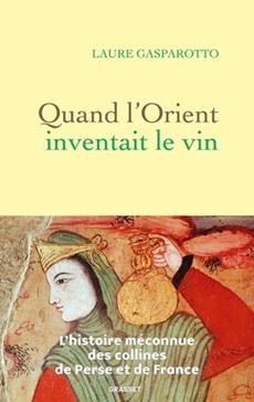 [9782246835271] Quand l'Orient inventait le vin