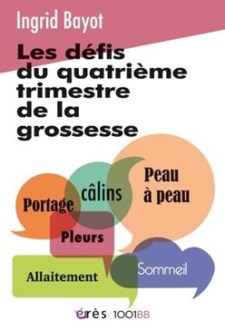 [GE 00052963 7 / 1] Les défis du quatrième trimestre de la grossesse