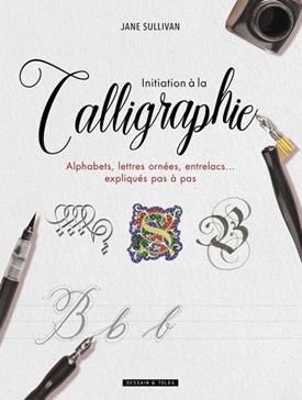 [9782295012920] Initiation à la calligraphie