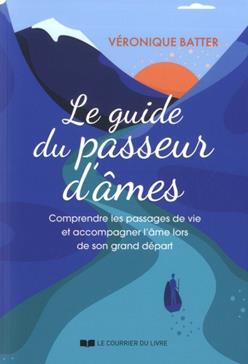 [9782702930571] Le guide du passeur d'âmes