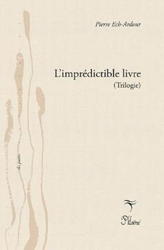 [9791096199600] L'imprédictible livre (Trilogie)