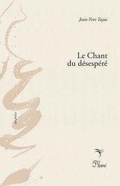 [9791096199594] Le Chant du désespéré